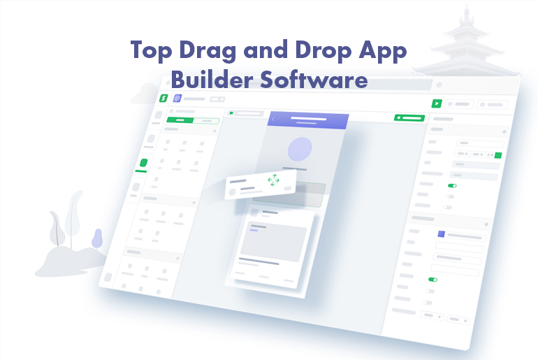 Top 8 Drag and Drop App Builder Software in 2022 - SaaSworthy Blog